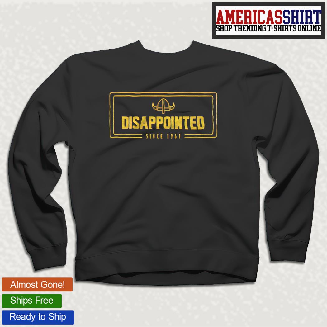 Disappointed since 1961 Viking hat shirt, hoodie, sweater, long sleeve and  tank top