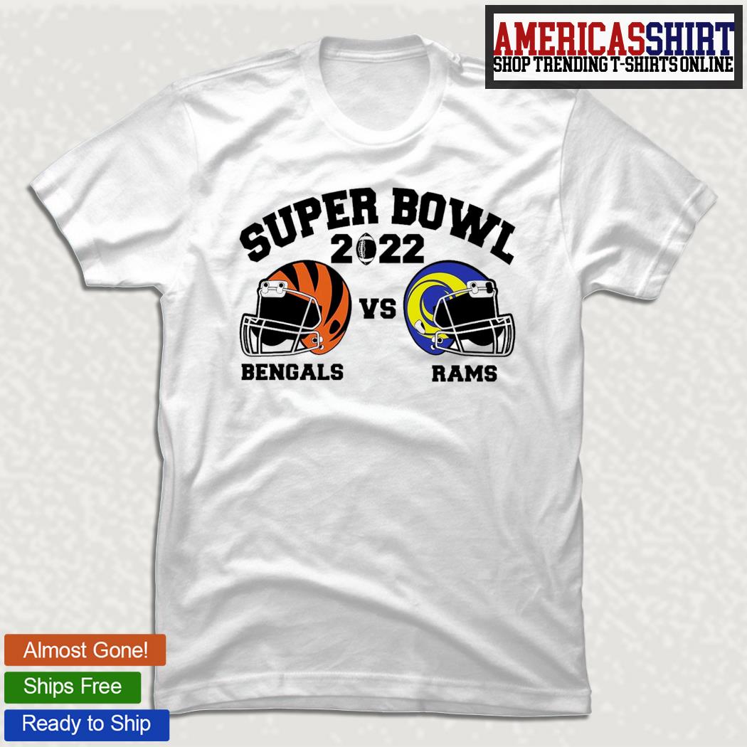 Los Angeles Rams vs Cincinnati Bengals Super Bowl 2022 shirt, hoodie,  sweater, long sleeve and tank top