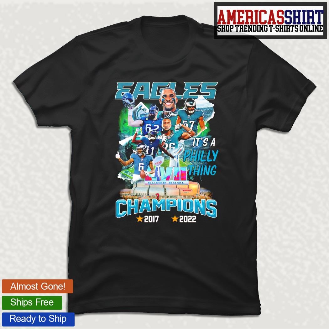 Official it Is A Philly Thing Champion Philadelphia Eagles Shirt, hoodie,  sweater, long sleeve and tank top