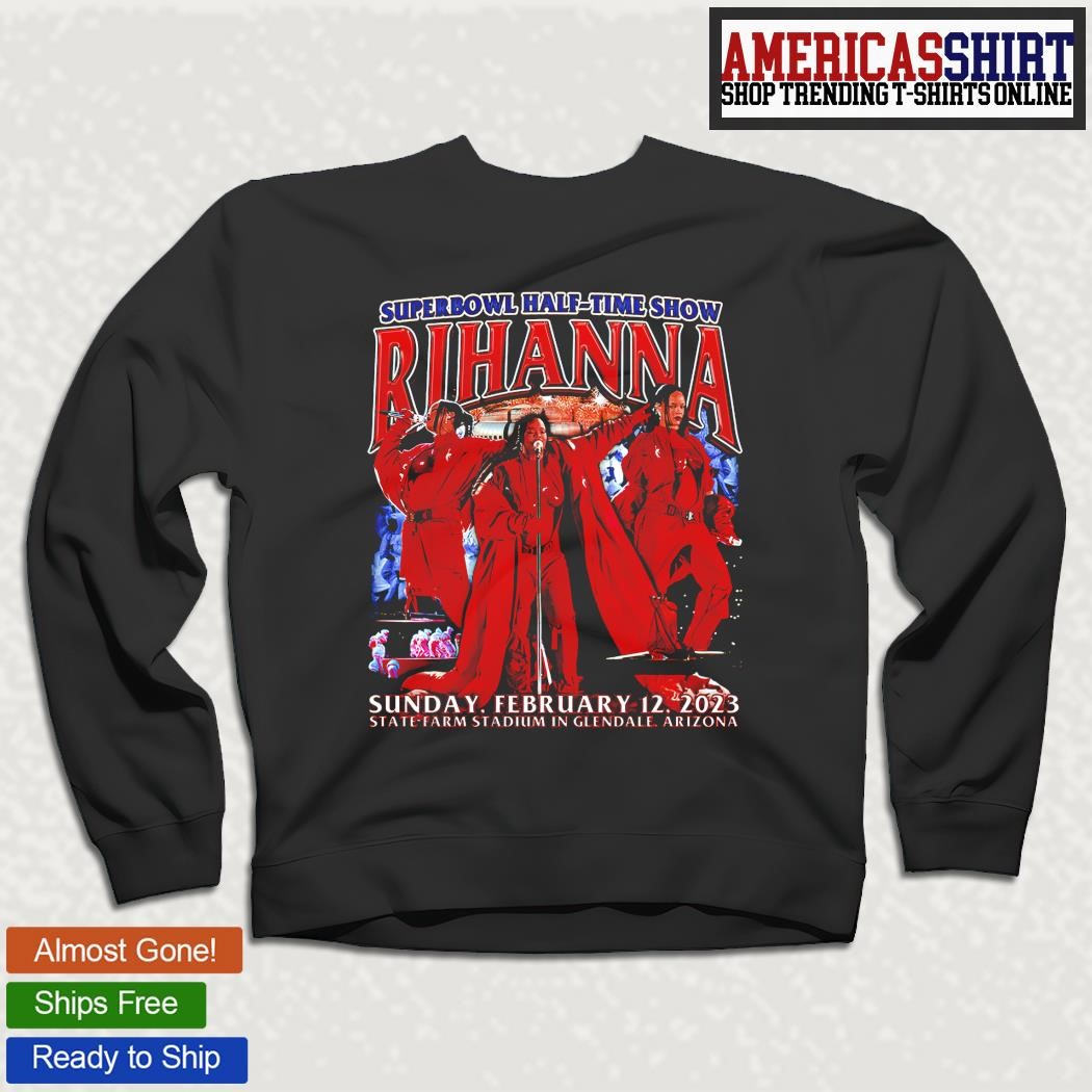 Buy Rihanna Super Bowl 23 Shirt For Free Shipping CUSTOM XMAS PRODUCT  COMPANY