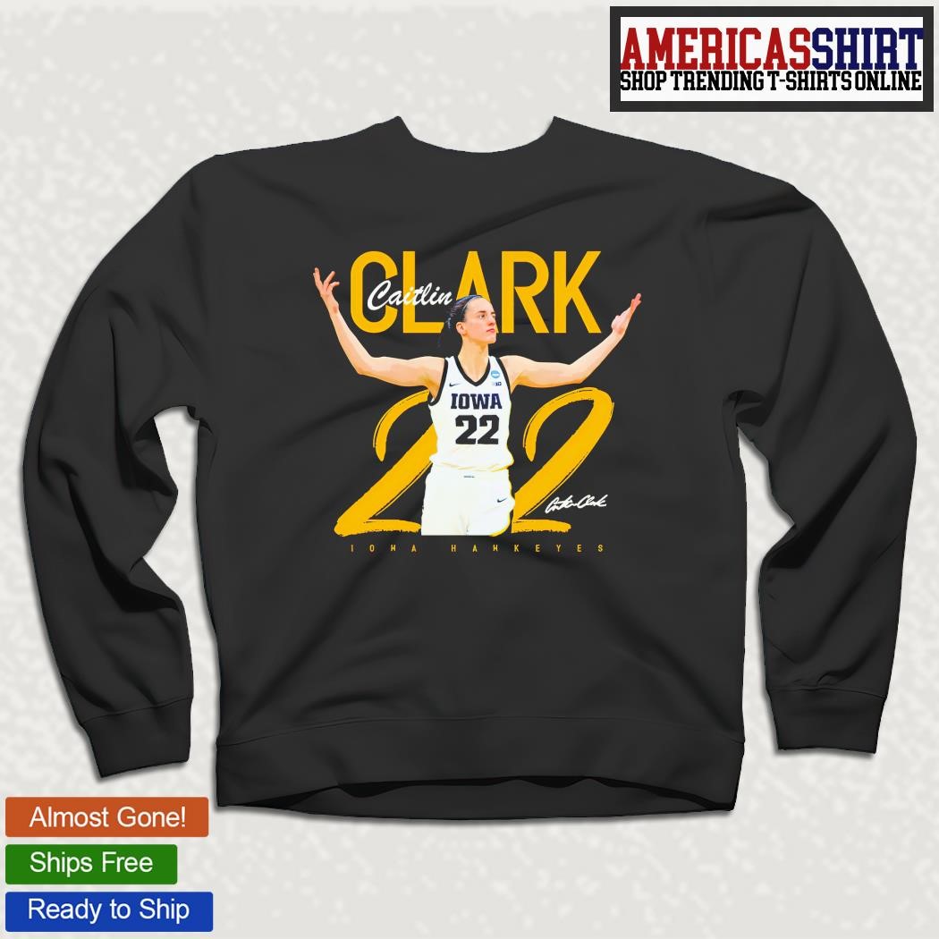 Caitlin Clark Iowa 22 shirt, hoodie, sweater and long sleeve