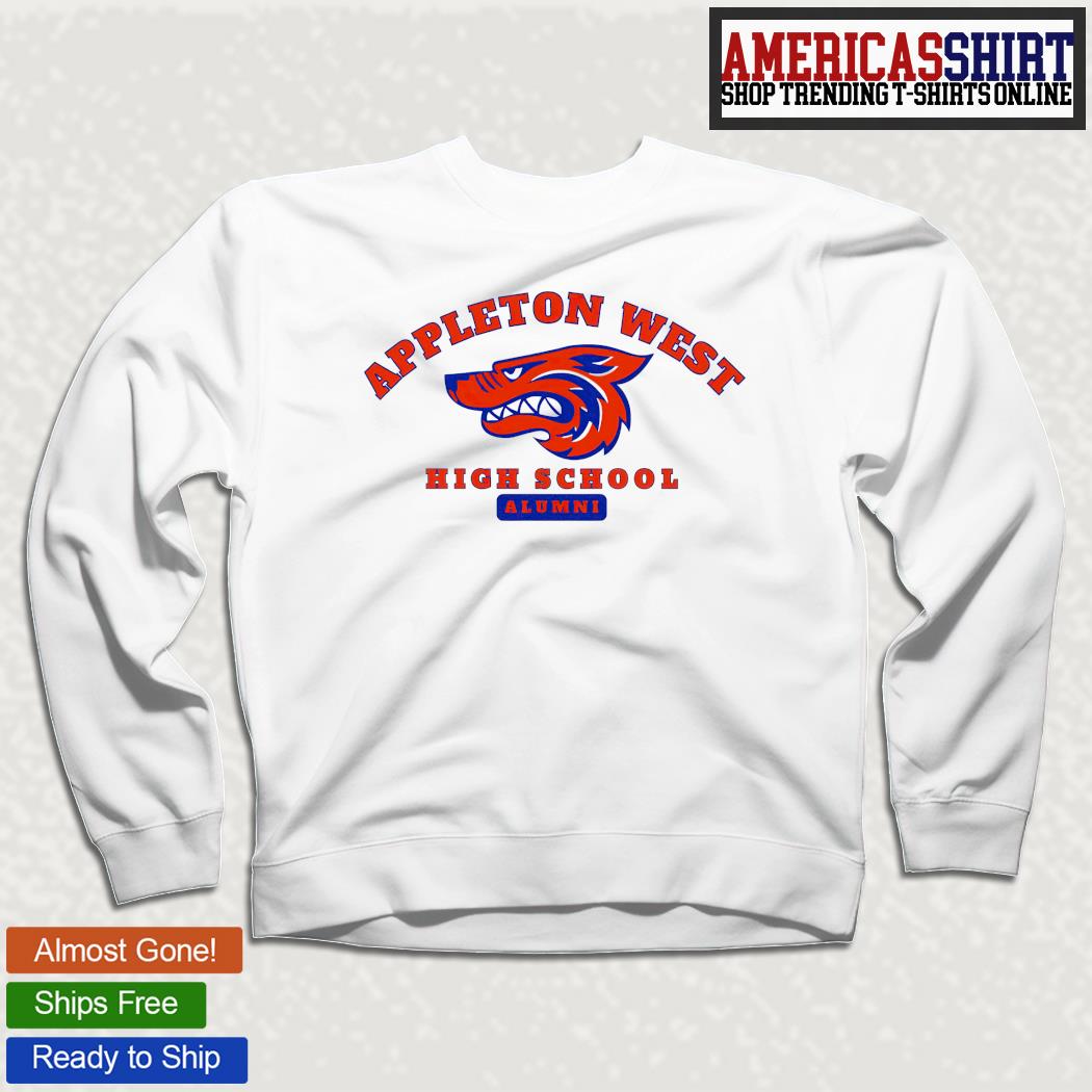 Appleton West high school alumni shirt, hoodie, sweater and long