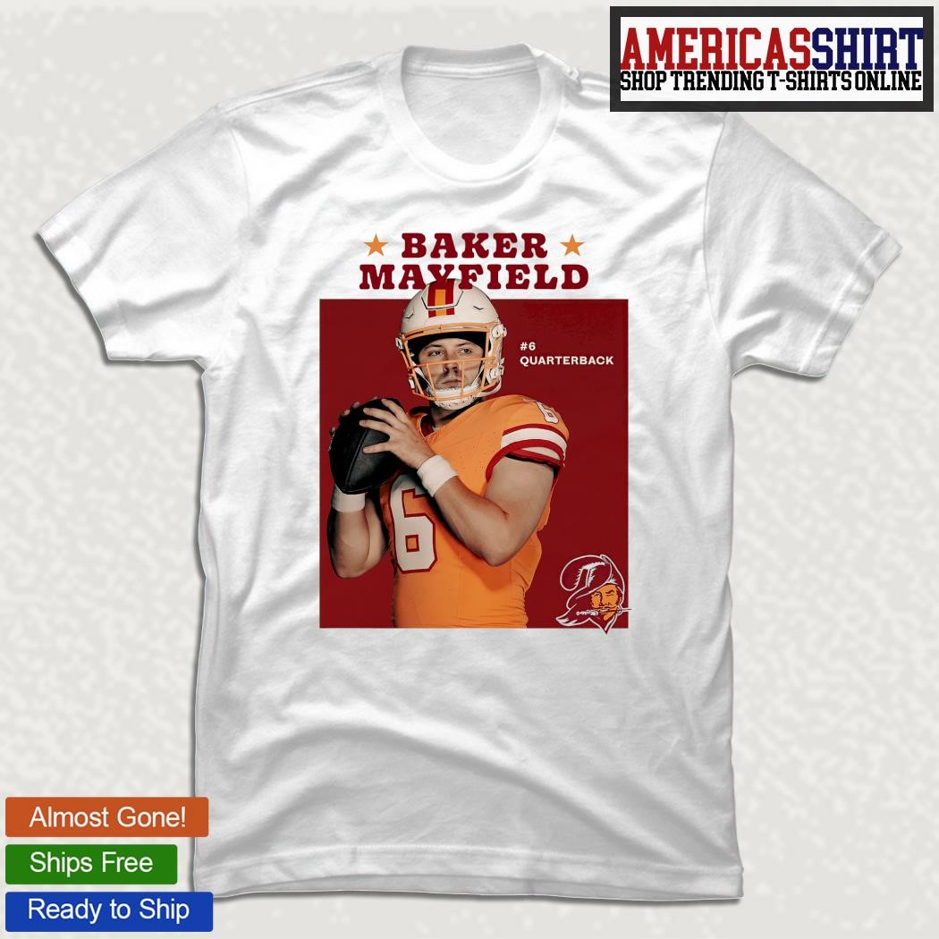 Baker Mayfield Tampa Bay Buccaneers Quarterback retro shirt, hoodie,  sweater, long sleeve and tank top