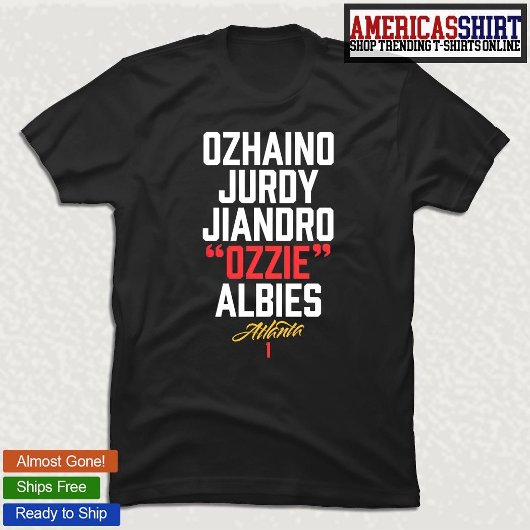 Ozzie Albies Atlanta Braves I love him shirt, hoodie, sweater, long sleeve  and tank top