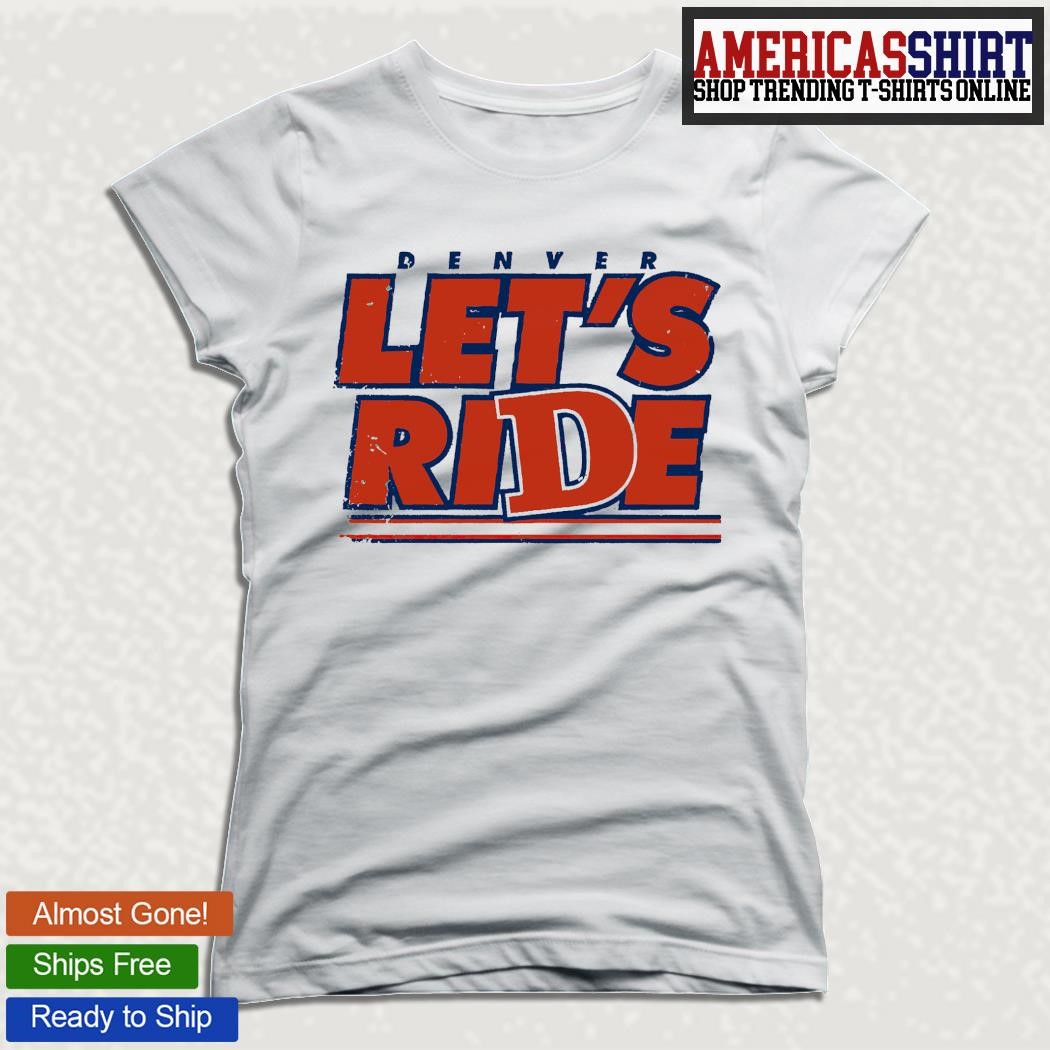 Broncos Country Lets Ride Women's T-Shirt