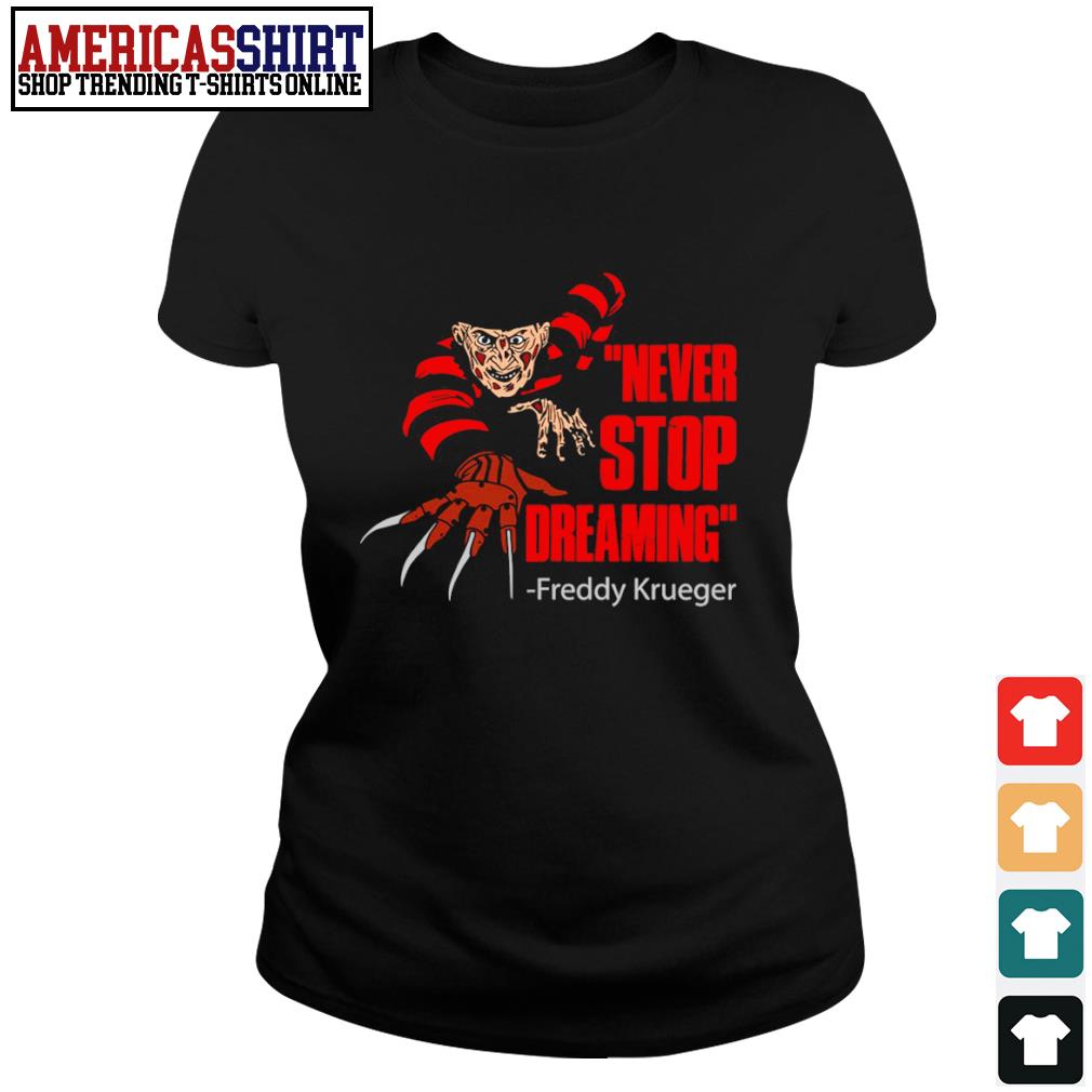 the dreamer freddy krueger shirt