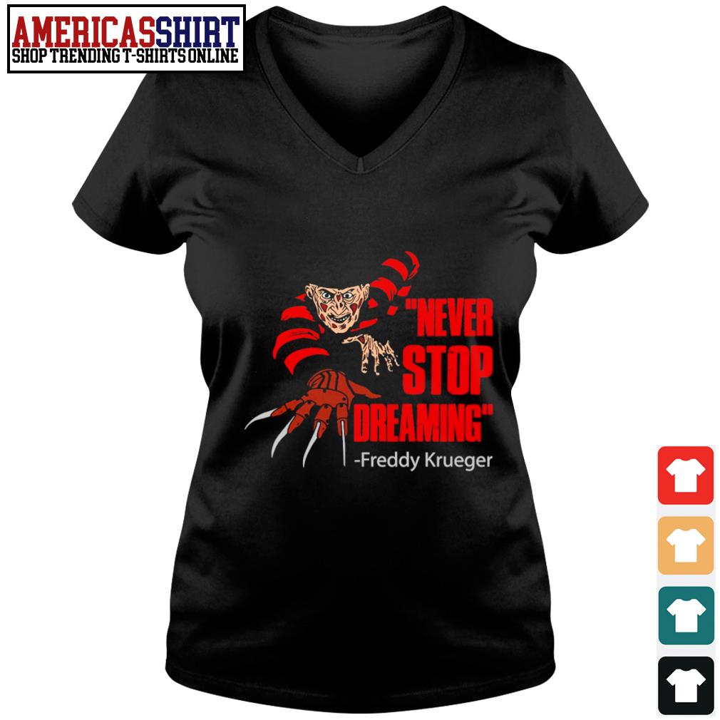 the dreamer freddy krueger shirt