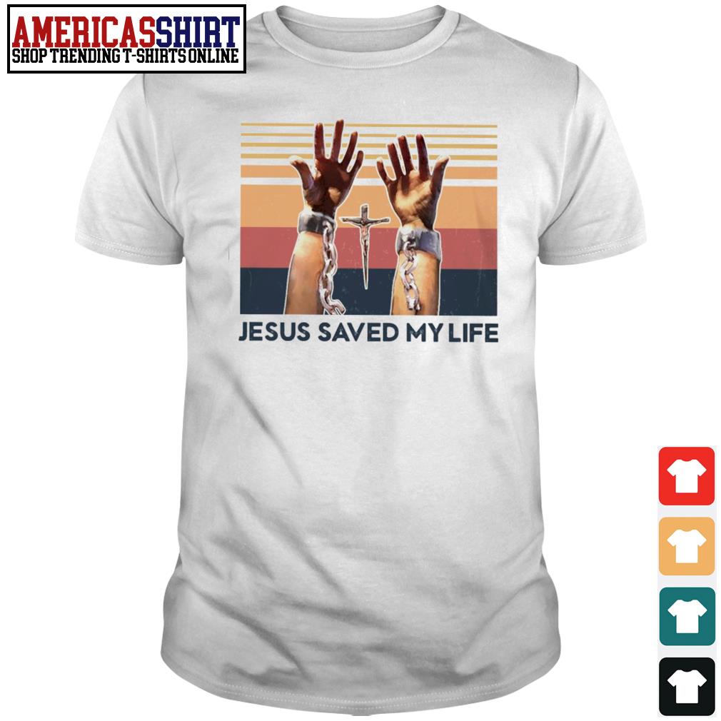 his life saved my life shirt