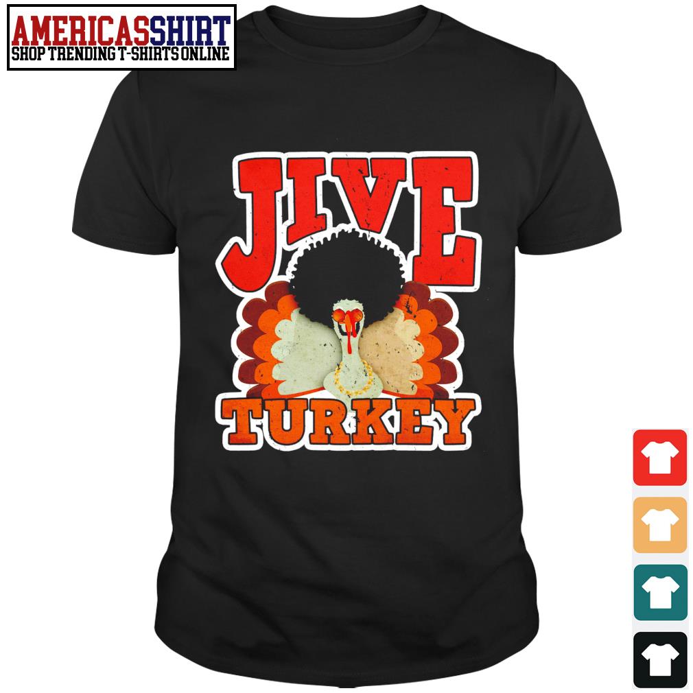 jive turkey tshirts