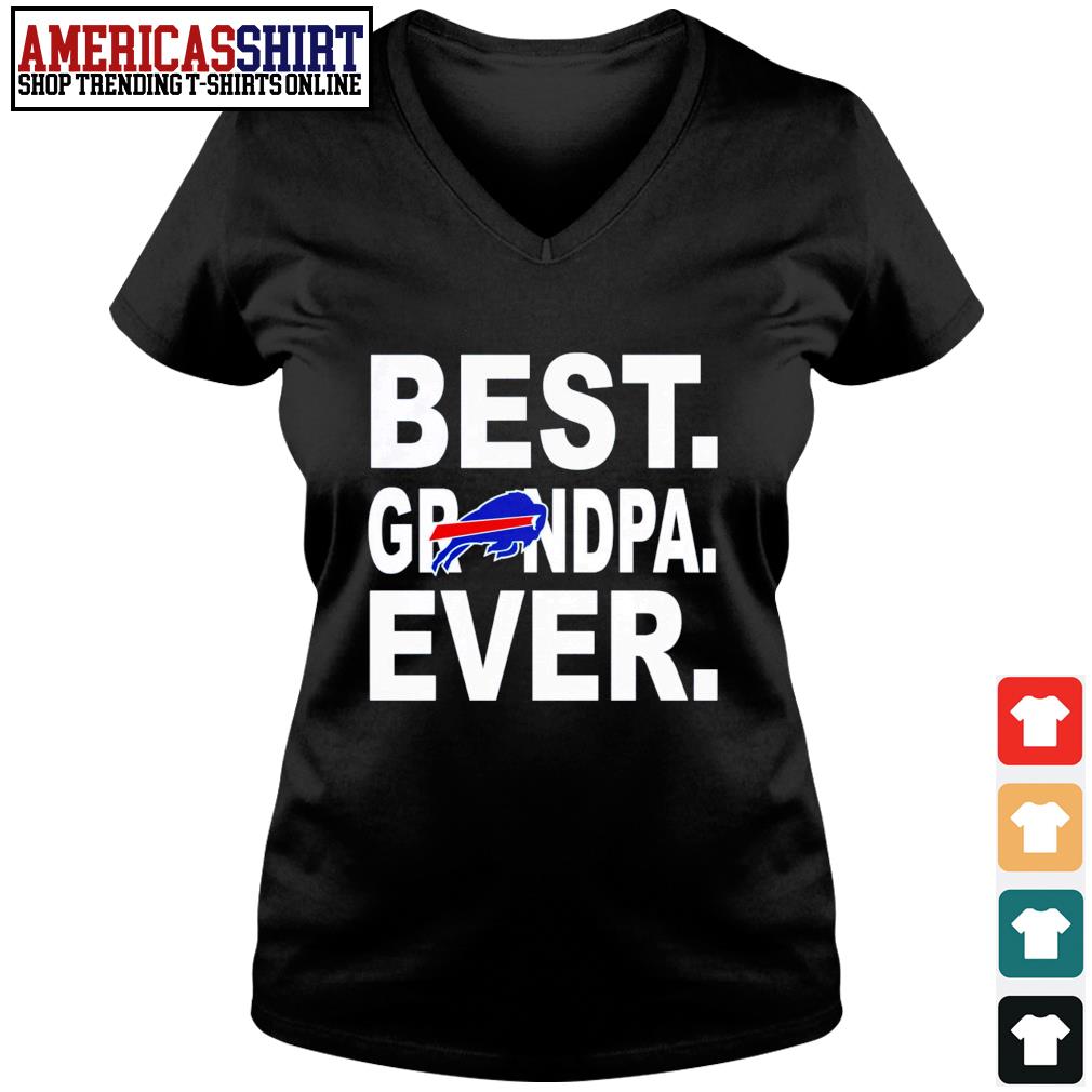 Buffalo Bills best Grandpa ever shirt, hoodie, sweater, long sleeve and  tank top